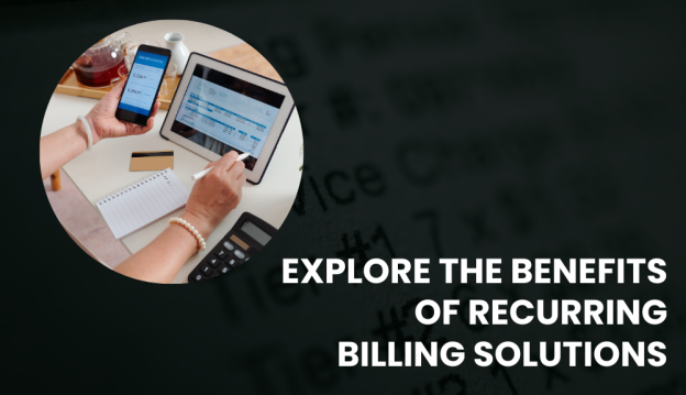 recurring billing solutions